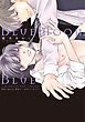 『BlueMoon，Blue～between the sheets～【電子限定おまけ付き】』の表紙