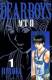 『DEAR BOYS ACT II』の表紙