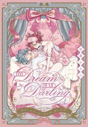 『Day Dream Dear Darling～顔だけじゃ好きになりません公式同人誌～』の表紙