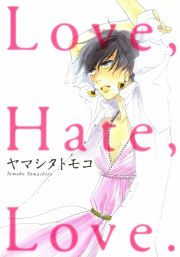 『Love,Hate,Love.』の表紙
